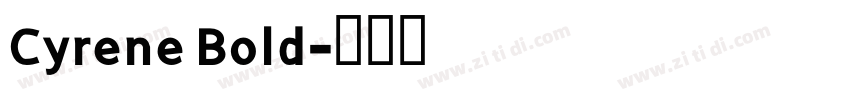 Cyrene Bold字体转换
